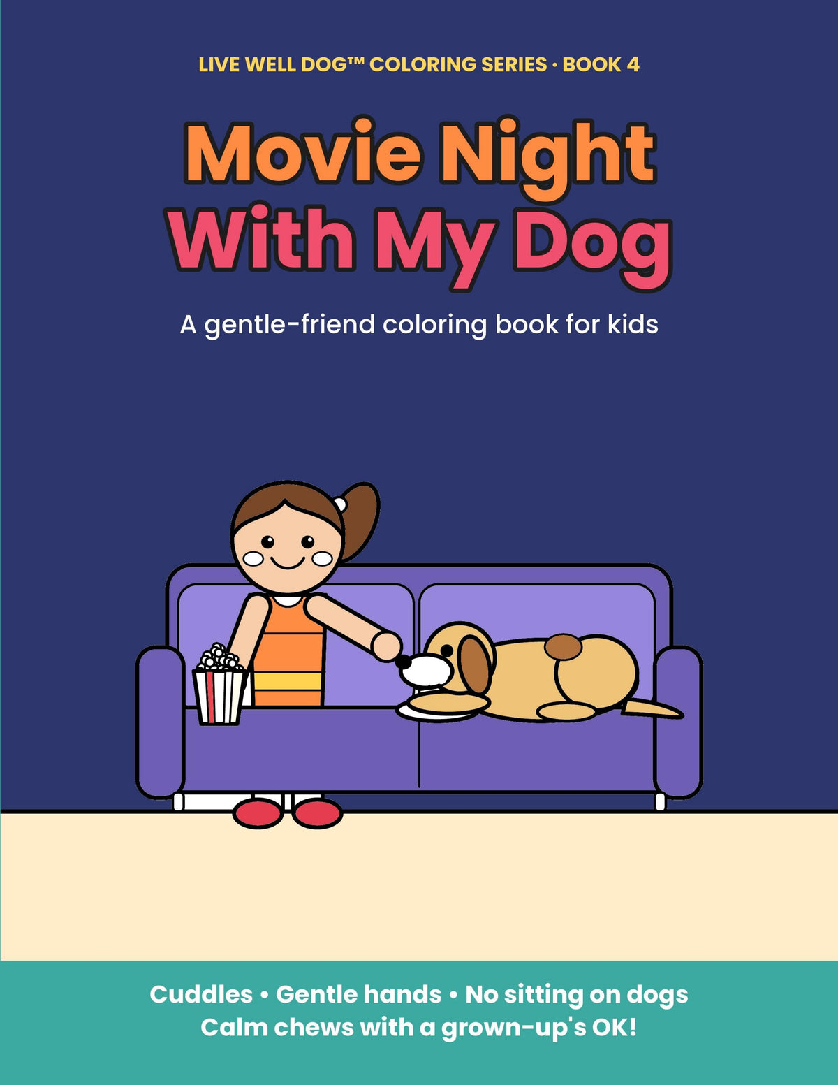 Movie Night With My Dog coloring book cover — Book 4 of the Live Well Dog Coloring Series